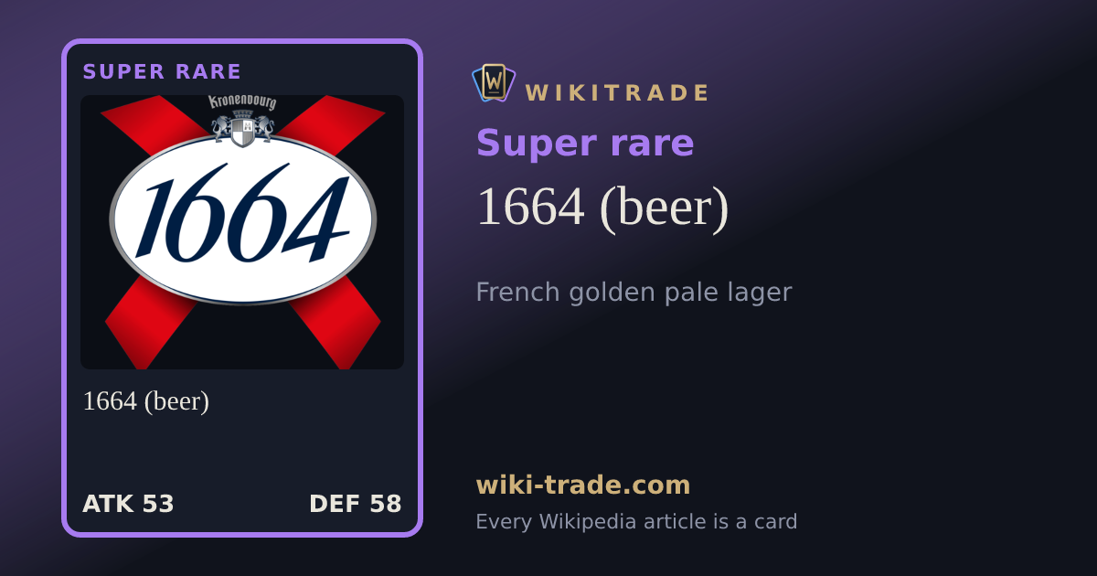 1664 (beer) — Super rare card