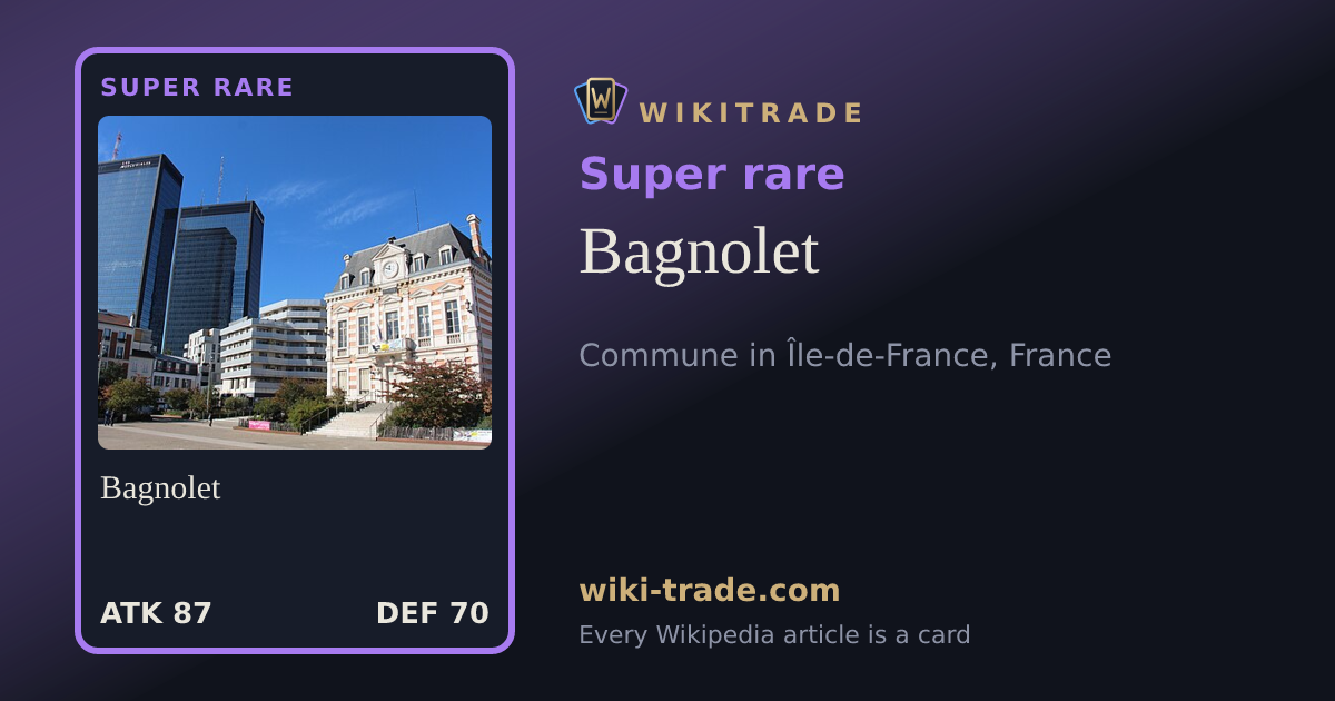 Bagnolet — Super rare card