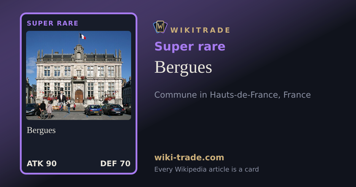 Bergues — Super rare card