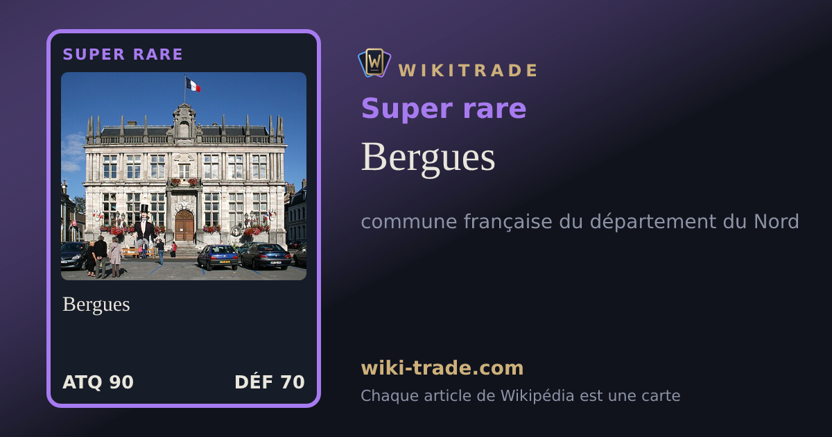 Bergues — carte Super rare