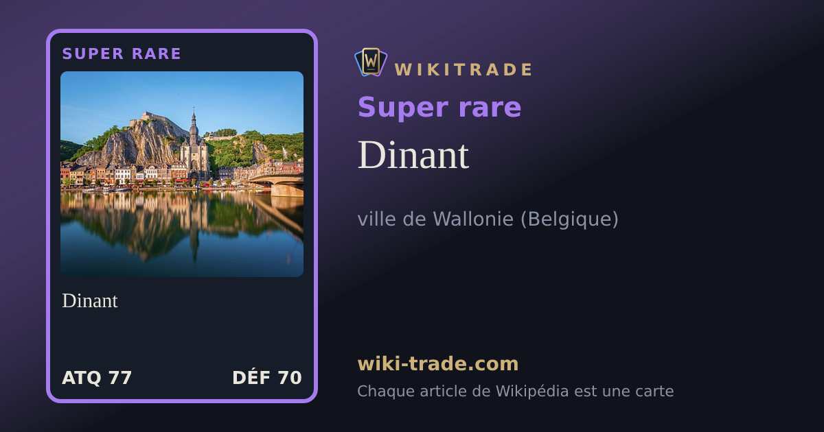 Dinant — carte Super rare