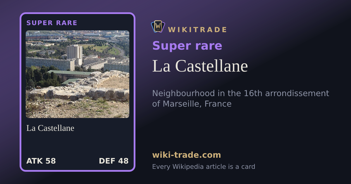 La Castellane — Super rare card