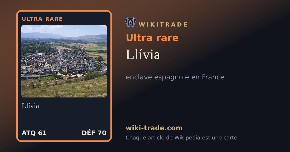 Llívia — carte Ultra rare