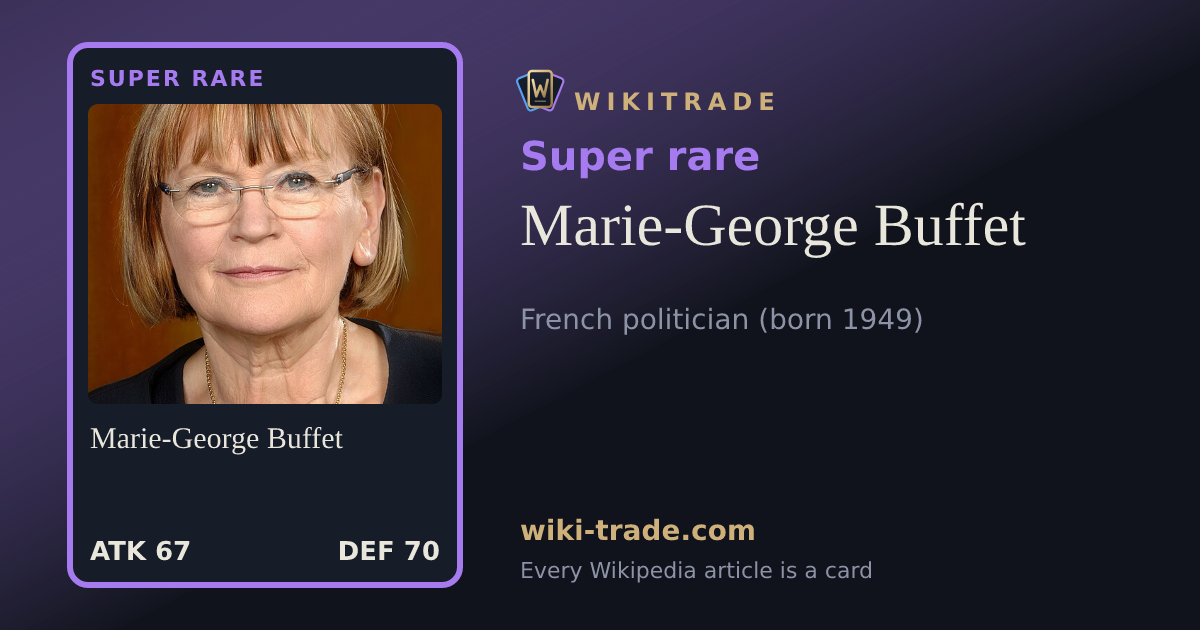 Marie-George Buffet — Super rare card