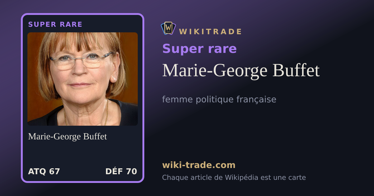 Marie-George Buffet — carte Super rare