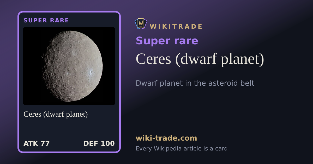 Ceres (dwarf planet) — Super rare card