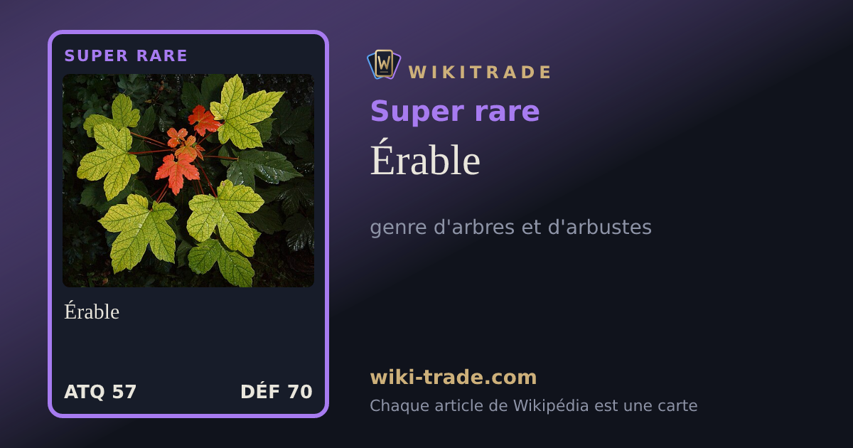 Érable — carte Super rare