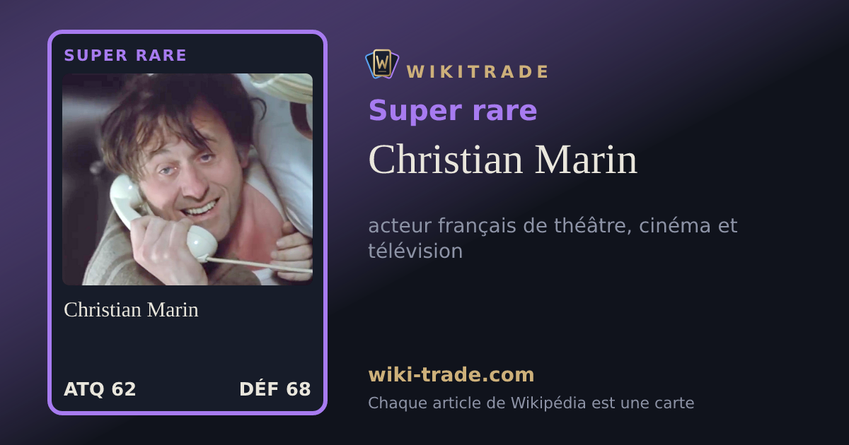 Christian Marin — carte Super rare