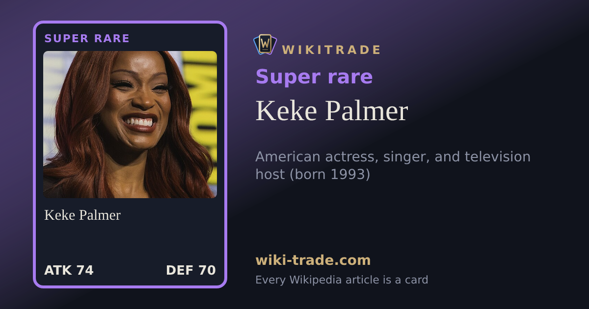 Keke Palmer — Super rare card