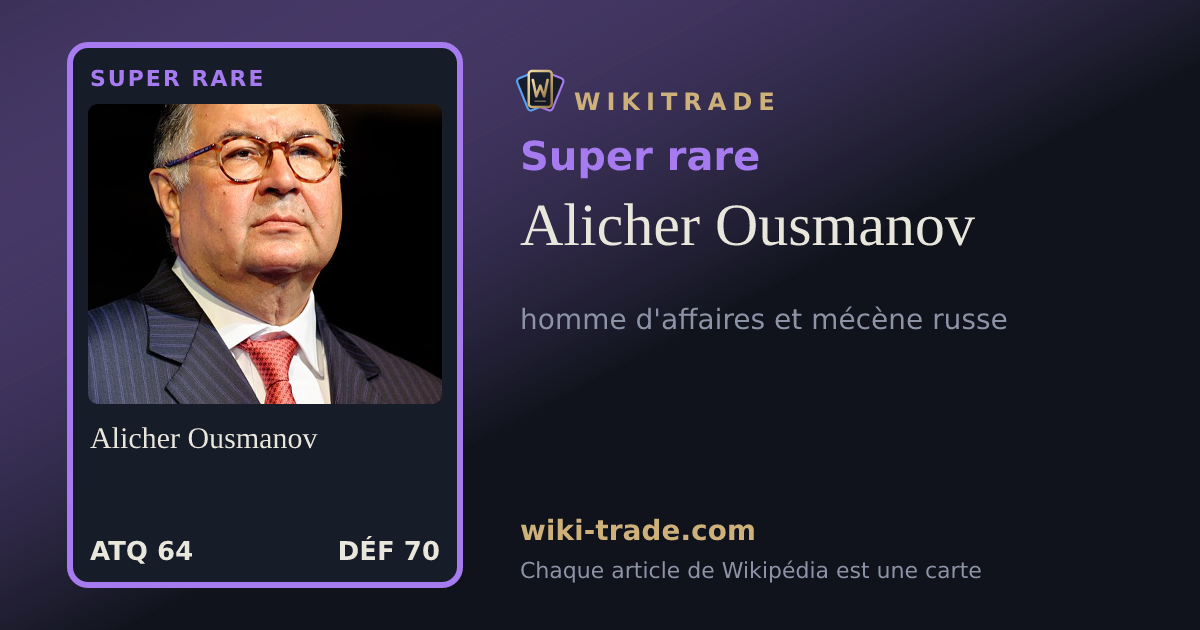 Alicher Ousmanov — carte Super rare