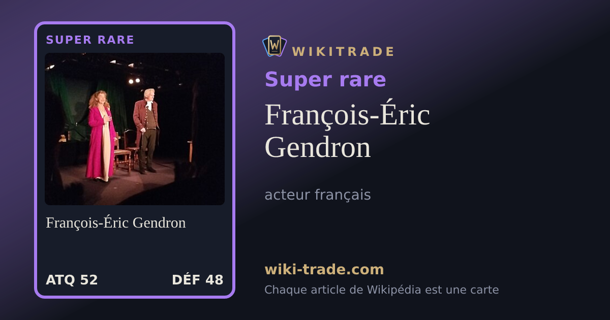 François-Éric Gendron — carte Super rare