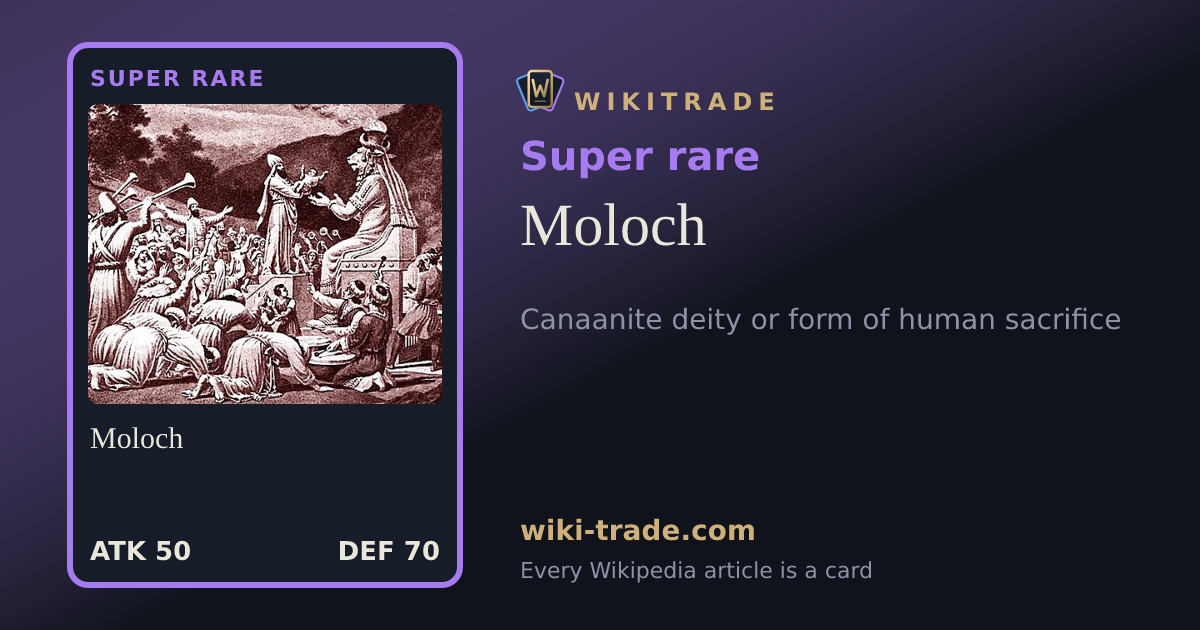 Moloch — Super rare card