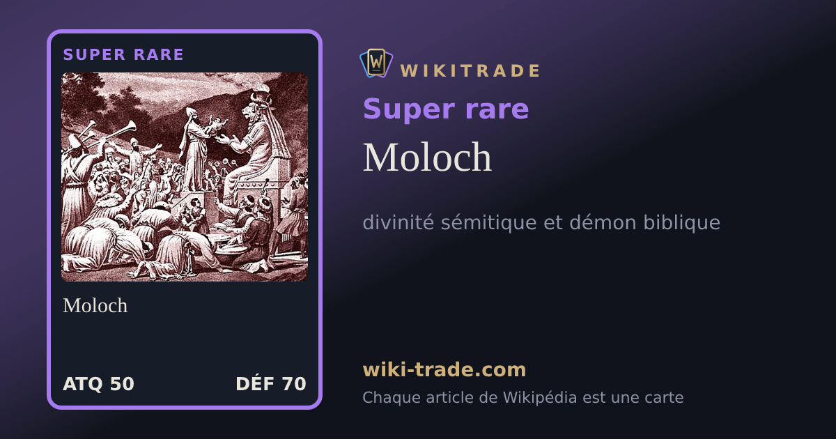 Moloch — carte Super rare