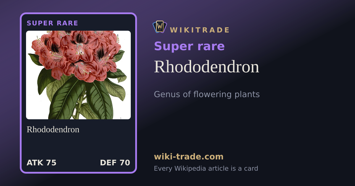 Rhododendron — Super rare card