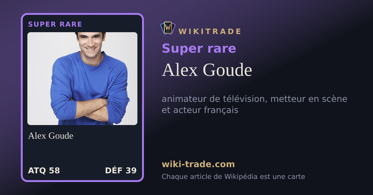 Alex Goude — carte Super rare