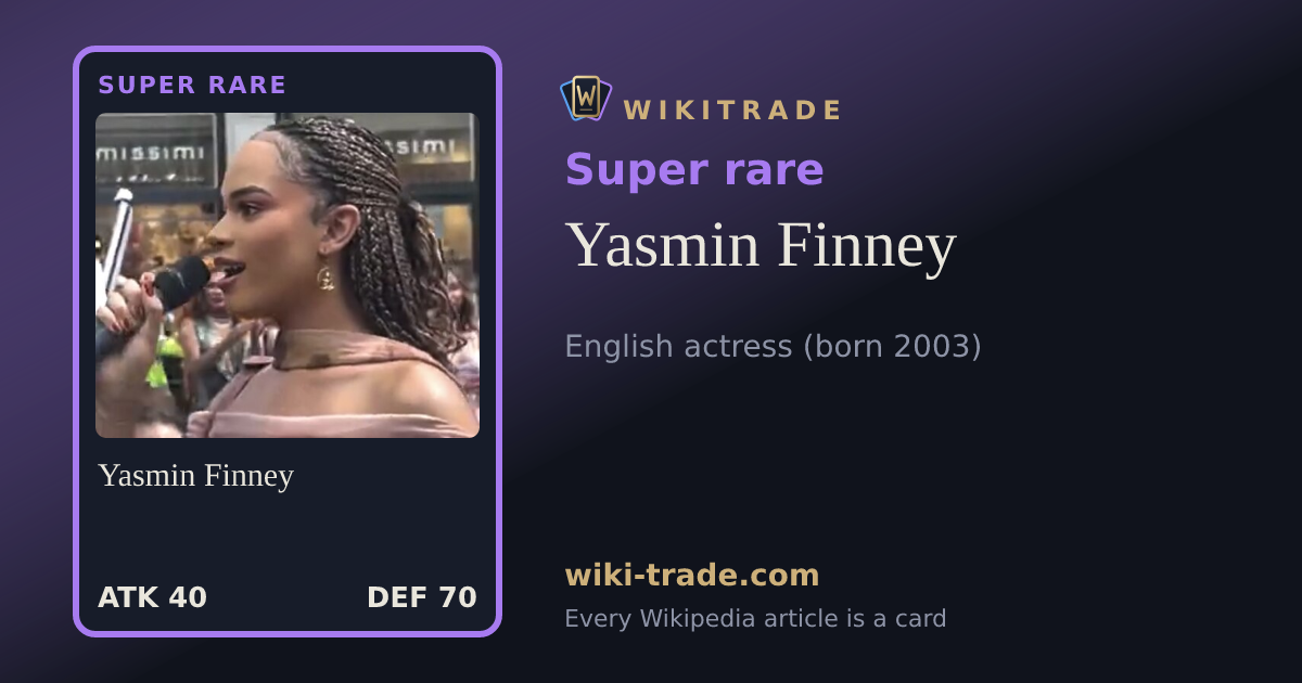 Yasmin Finney — Super rare card