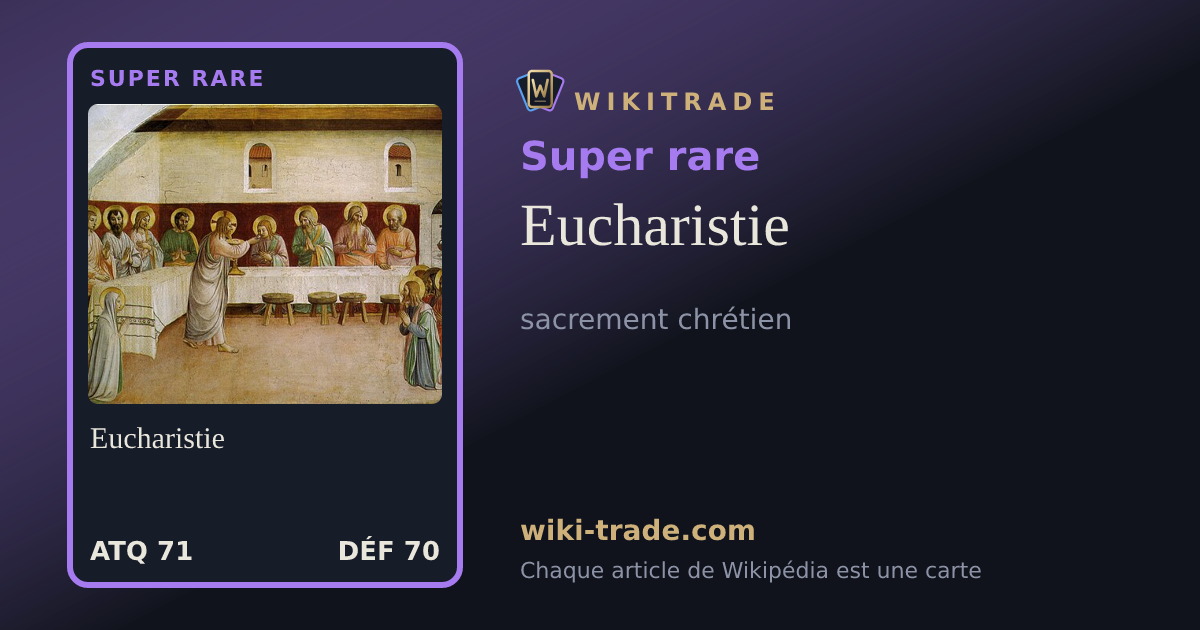 Eucharistie — carte Super rare