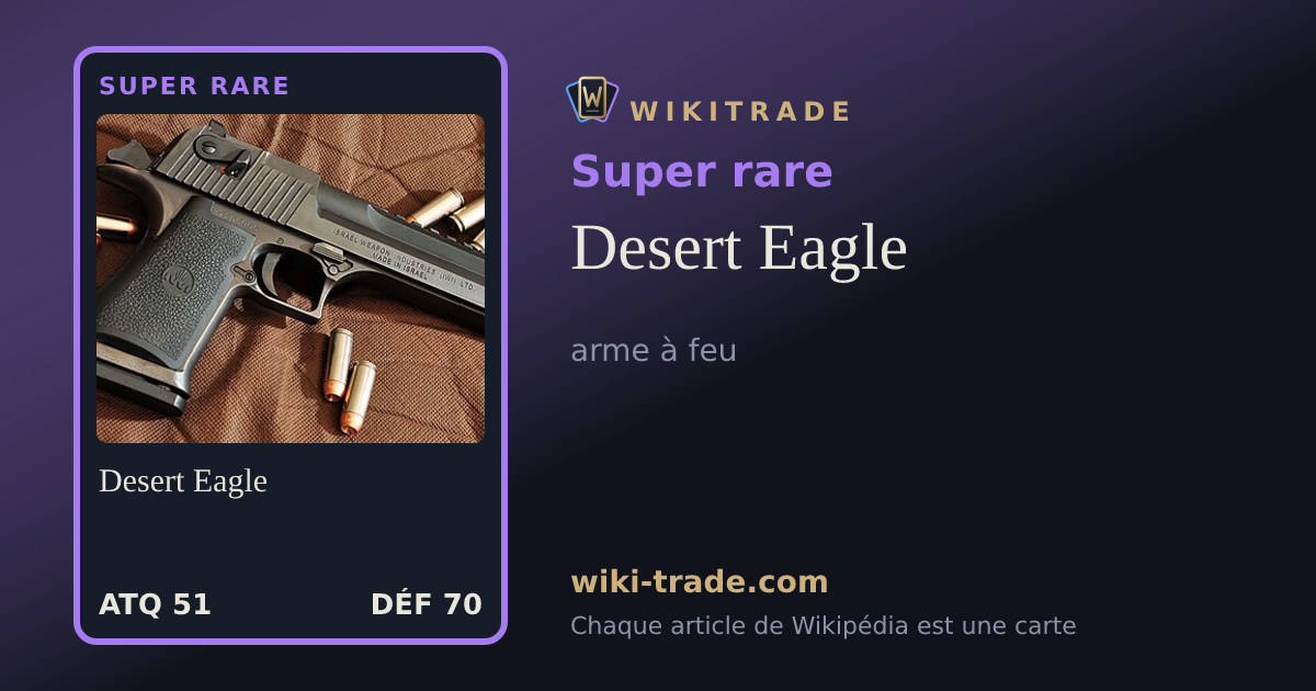 Desert Eagle — carte Super rare