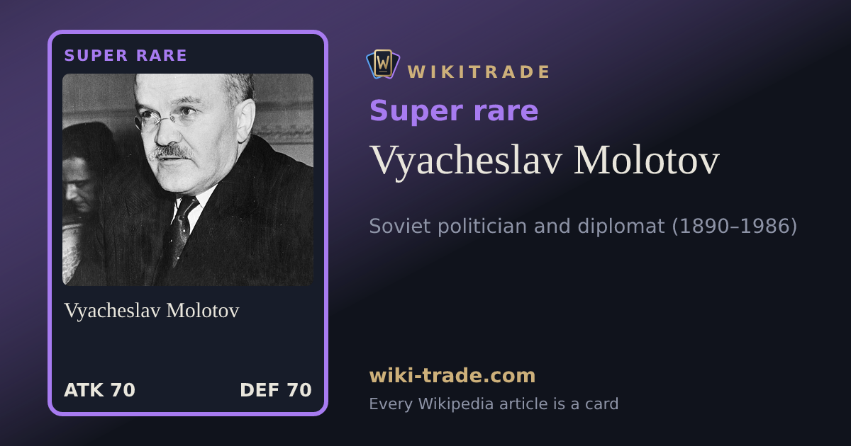 Vyacheslav Molotov — Super rare card