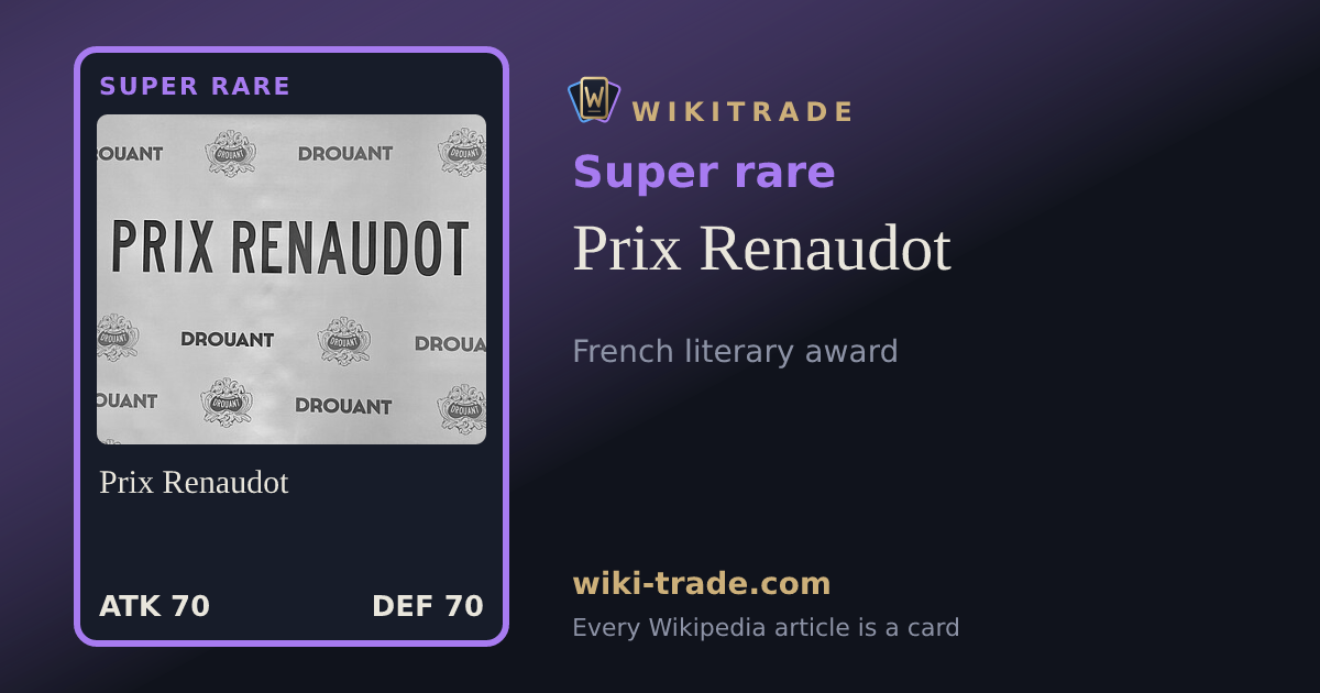 Prix Renaudot — Super rare card