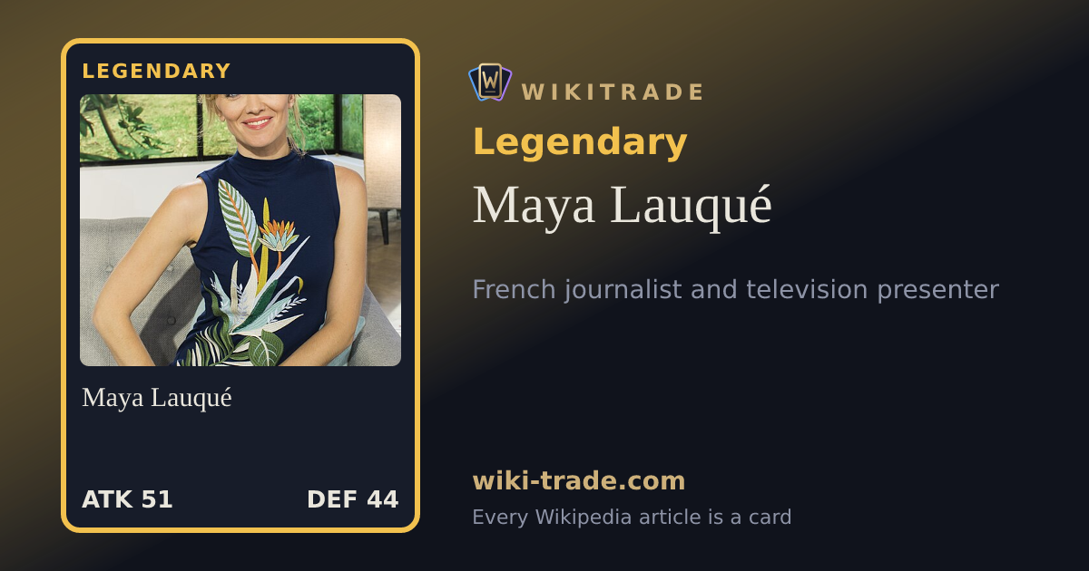 Maya Lauqué — Legendary card
