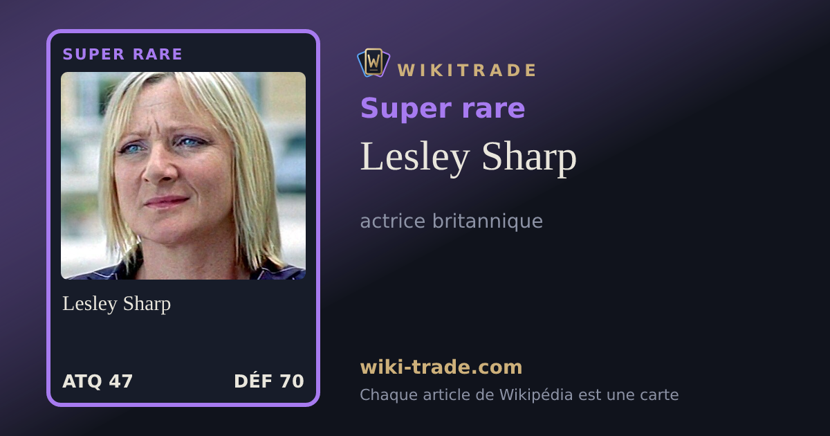 Lesley Sharp — carte Super rare