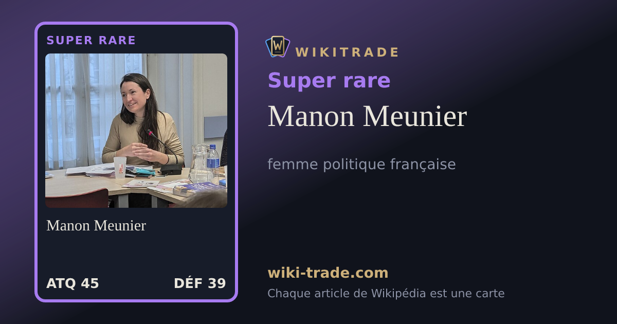 Manon Meunier — carte Super rare