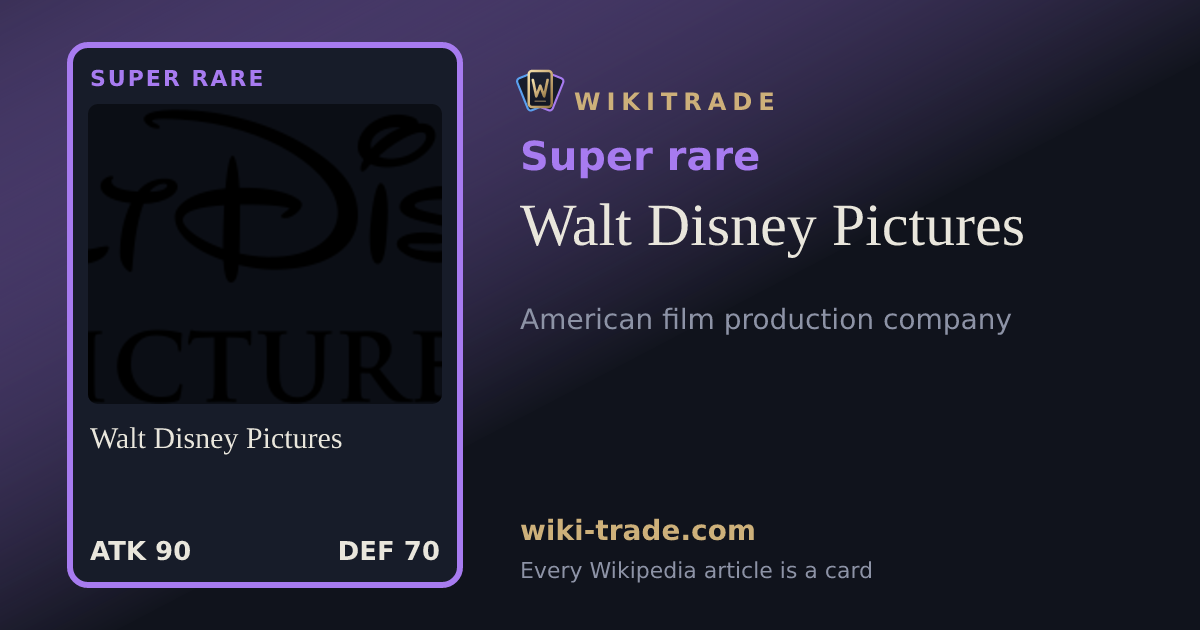 Walt Disney Pictures — Super rare card