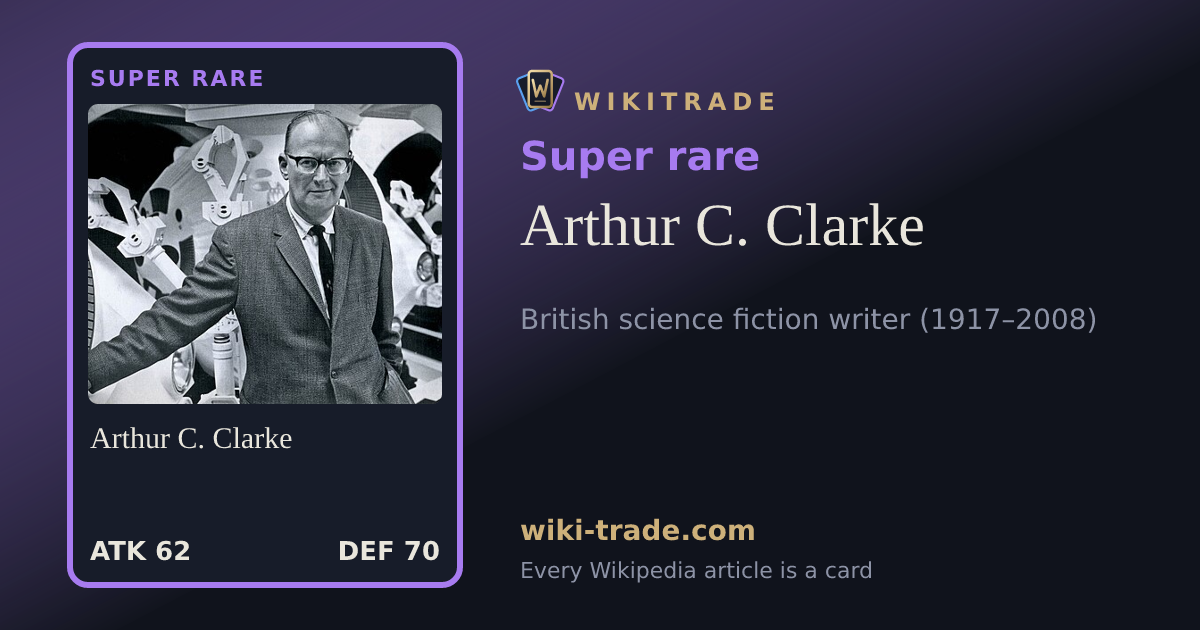 Arthur C. Clarke — Super rare card