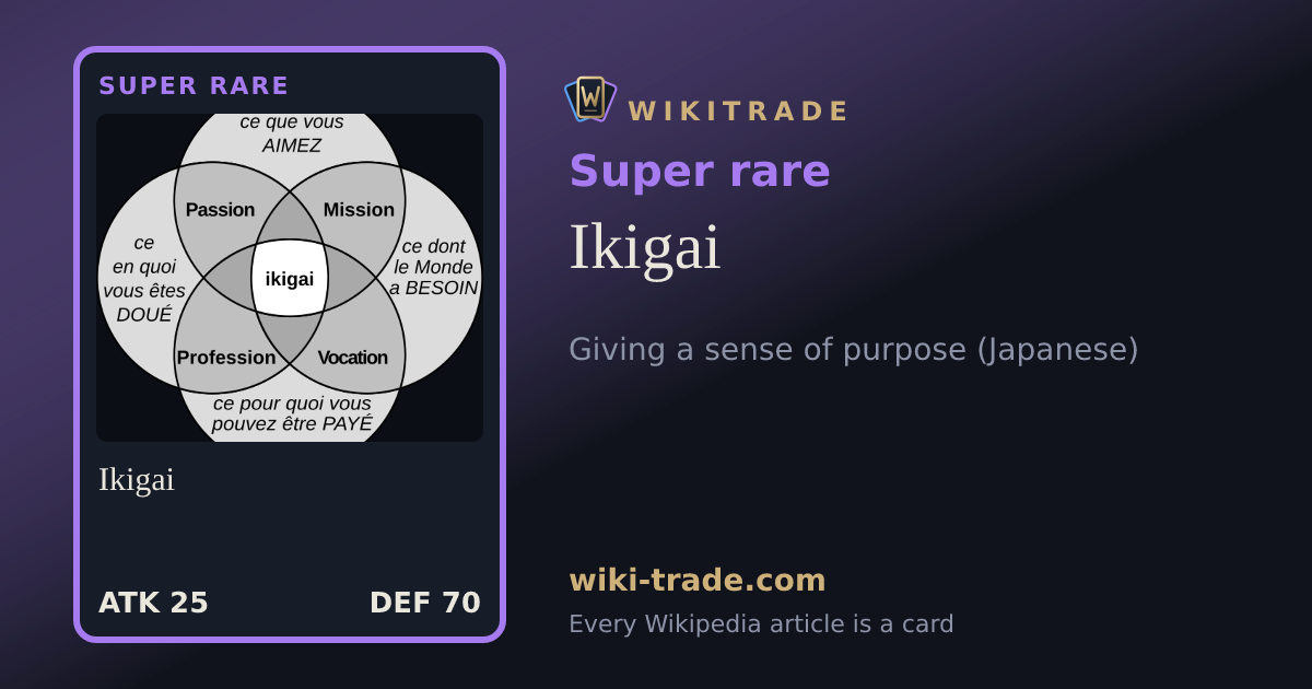 Ikigai — Super rare card