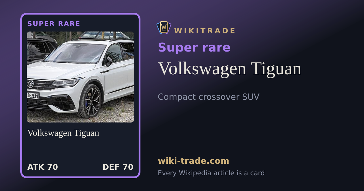 Volkswagen Tiguan — Super rare card