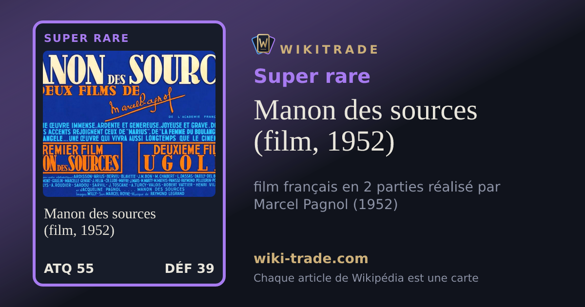 Manon des sources (film, 1952) — carte Super rare