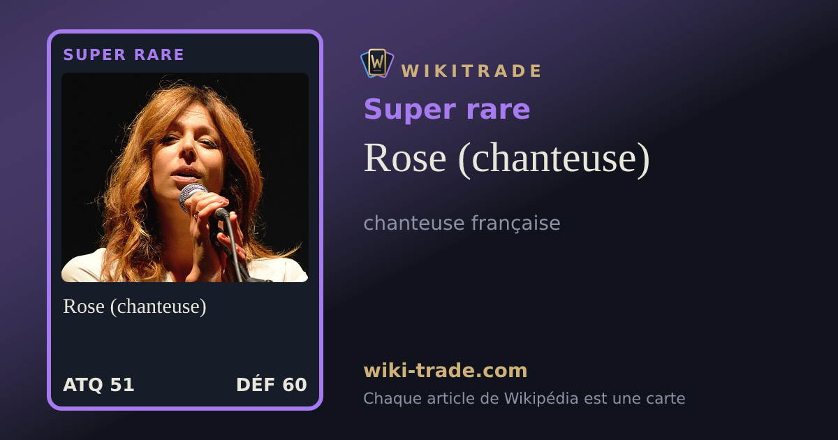 Rose (chanteuse) — carte Super rare