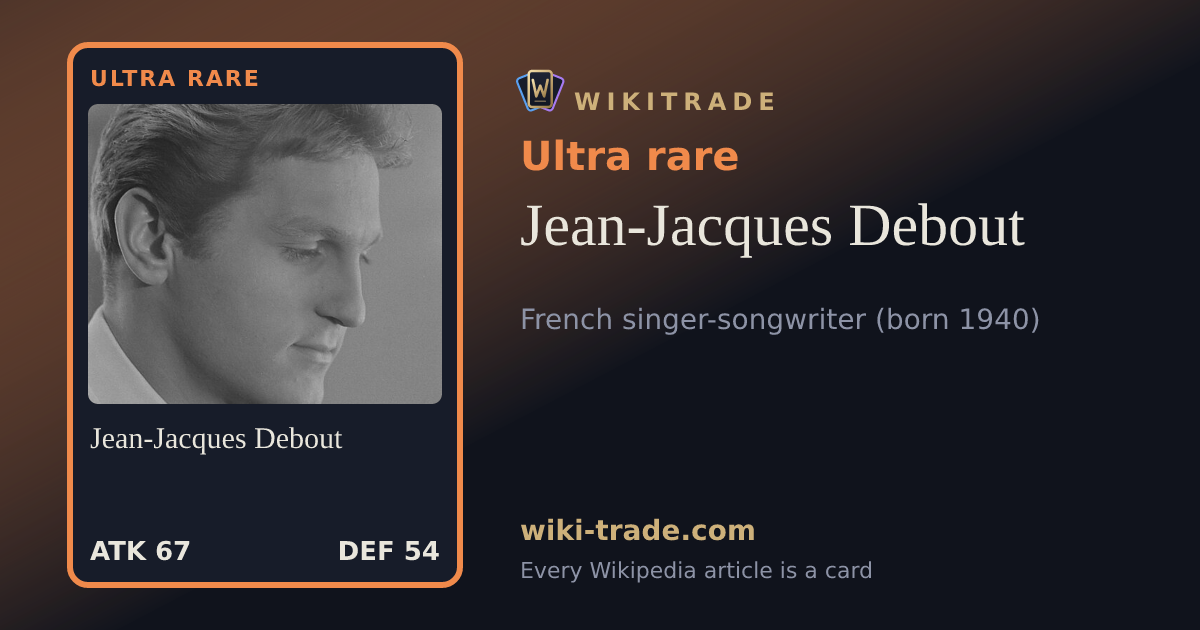 Jean-Jacques Debout — Ultra rare card