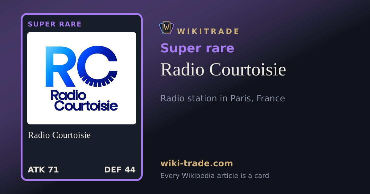 Radio Courtoisie — Super rare card