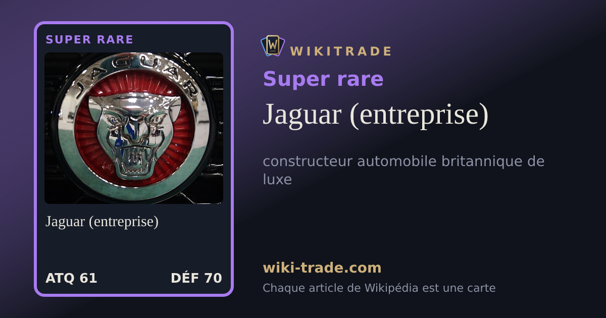 Jaguar (entreprise) — carte Super rare