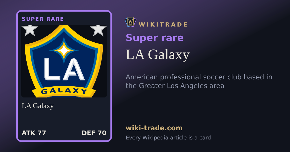 LA Galaxy — Super rare card