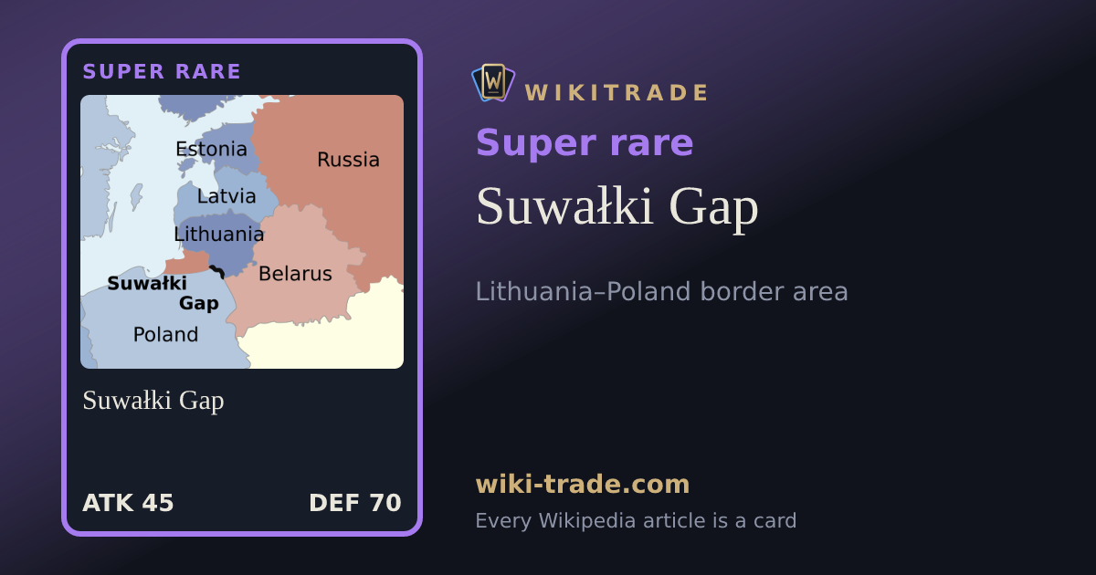 Suwałki Gap — Super rare card