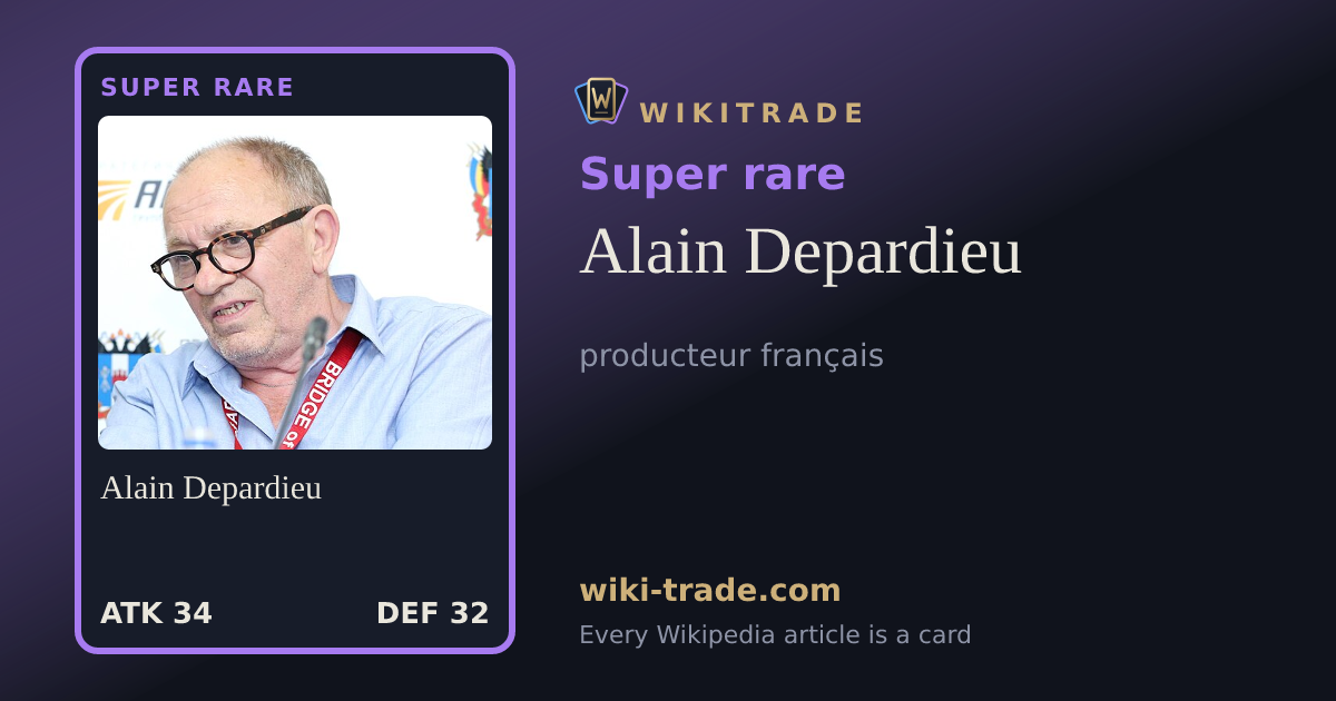 Alain Depardieu — Super rare card
