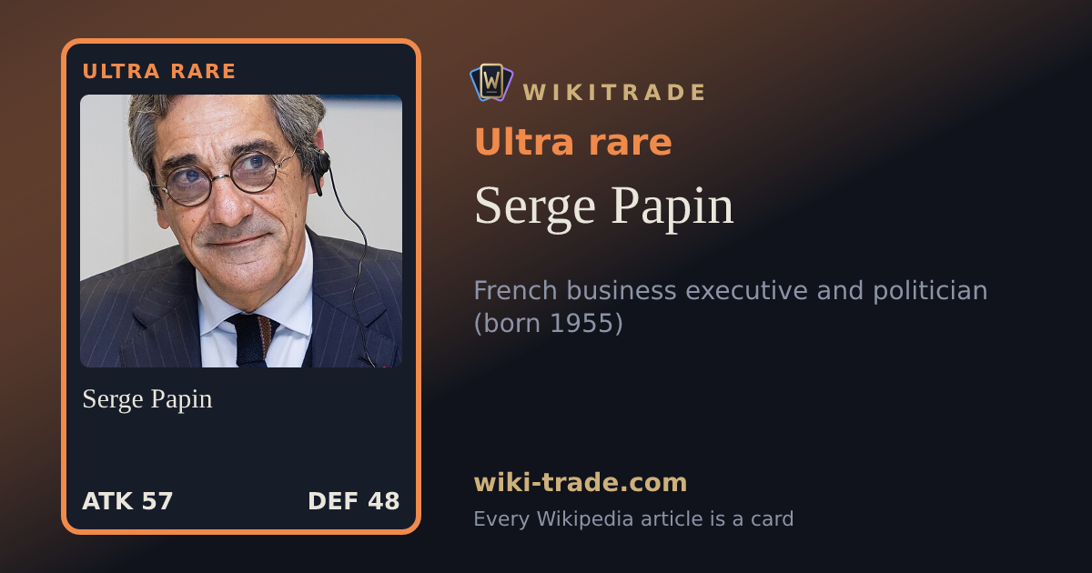 Serge Papin — Ultra rare card