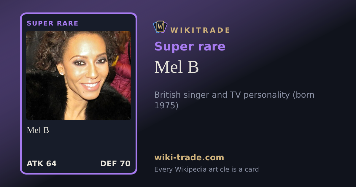 Mel B — Super rare card