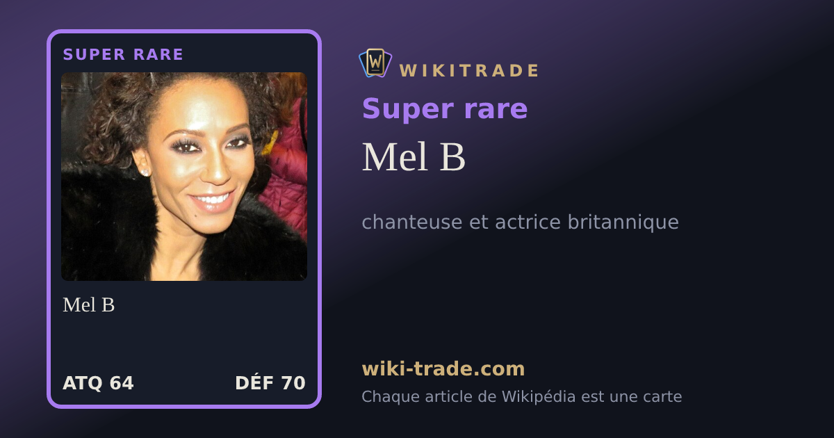 Mel B — carte Super rare