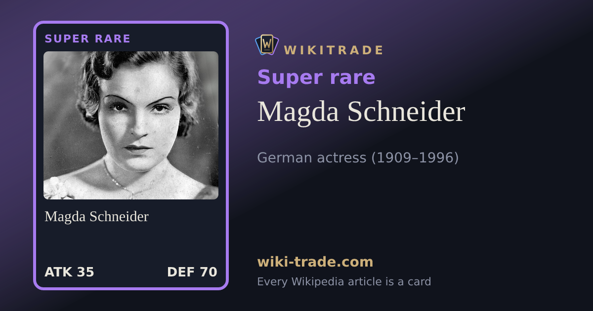 Magda Schneider — Super rare card
