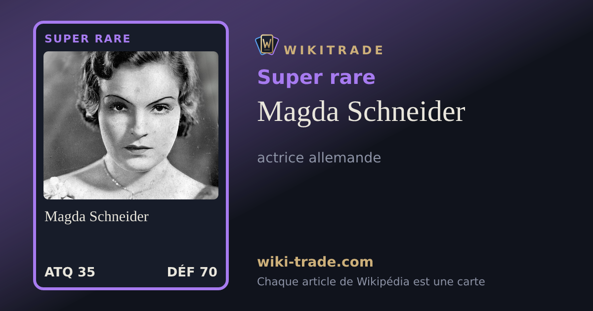 Magda Schneider — carte Super rare