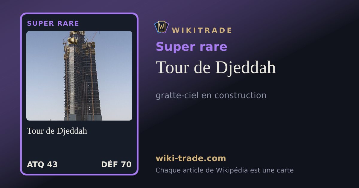 Tour de Djeddah — carte Super rare