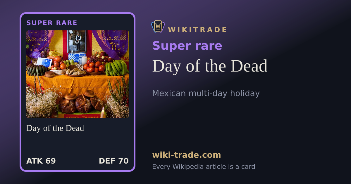 Day of the Dead — Super rare card