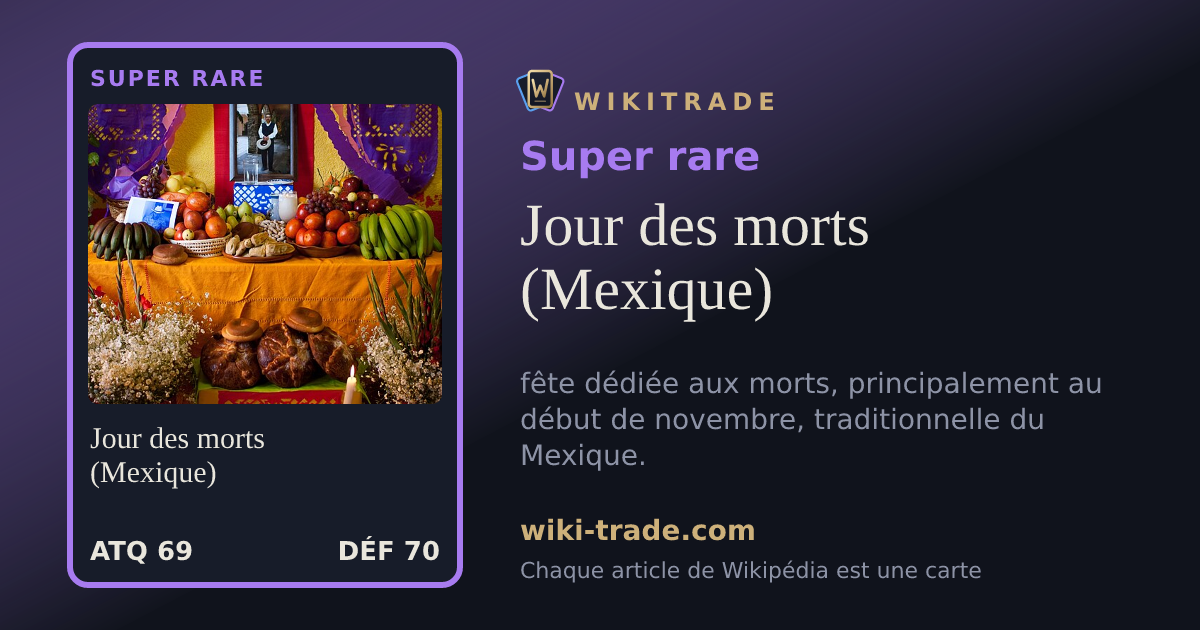 Jour des morts (Mexique) — carte Super rare