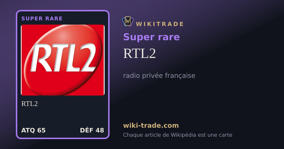 RTL2 — carte Super rare