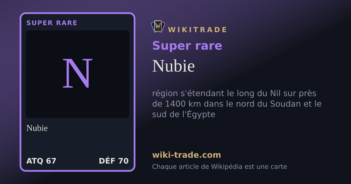 Nubie — carte Super rare