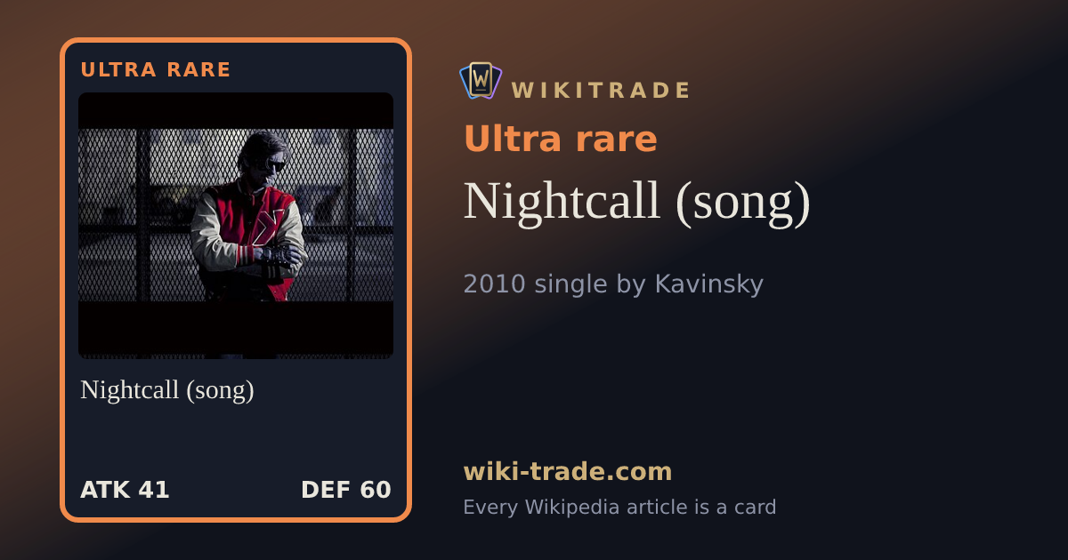 Nightcall (song) — Ultra rare card